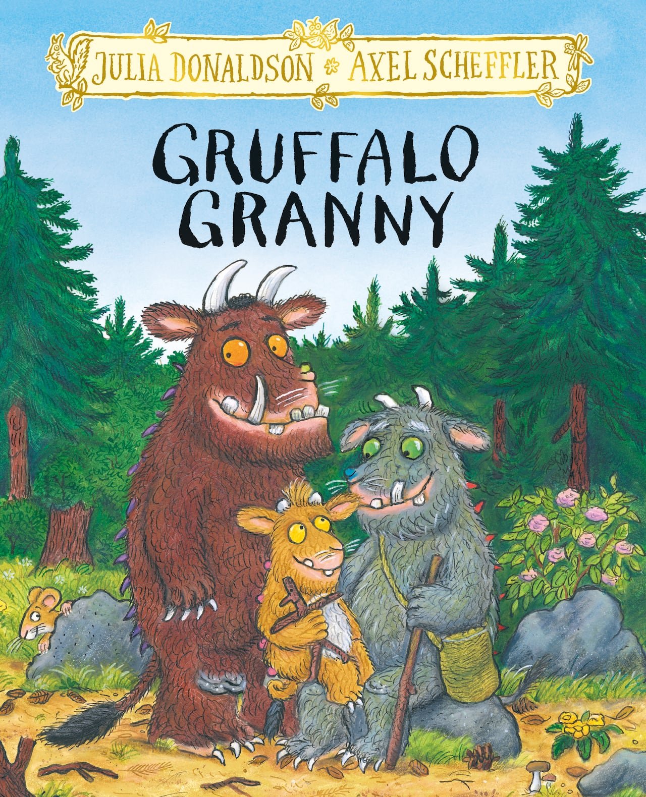 default-147 Book cover showing an illustration of three smiling, horned monsters: One tall and dark brown, one tiny and light brown, and one gray with a walking stick. Title: Gruffalo Granny.